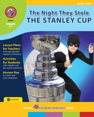 Read The Night They Stole The Stanley Cup (Novel Study) - Rob J Kennedy file in ePub