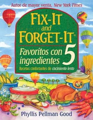 Download Fix-it and Forget-it Favoritos Con 5 Ingredientes - Phyllis Pellman Good file in ePub