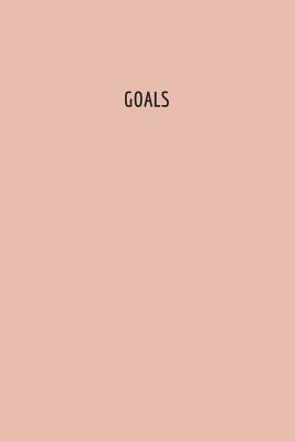 Full Download Goals Journal: Goals Journal for Women: Goals Journal Men: Goals Journal Planner -  | ePub