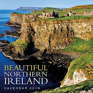 Read 2019 Northern Ireland Calendar - Beautiful Northern Ireland -  file in ePub