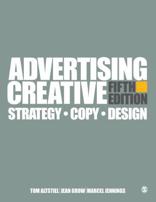 Read Advertising Creative: Strategy, Copy, and Design - Tom Altstiel | ePub