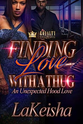 Download Finding Love With A Thug: An Unexpected Hood Love - LaKeisha file in ePub