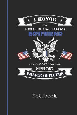 Download Notebook: Blank Boyfriend Police Officer Personal Writing Diary Thin Blue Line Detective Cover Wide Ruled Lined Paper for Journalists & Writers & for Note Taking Students Daily Diaries for Journalists & Writers Note Taking Write about Your Life & - Bluelight Publications | ePub