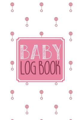 Read Baby Log Book: Baby Tracker Journal Schedule 24 HR Nurse Bottle Milk Poop Diaper Feeding Sleep Awake Time Day Night 84 - Felix Oliver M file in ePub