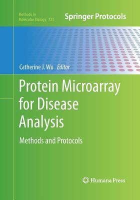Download Protein Microarray for Disease Analysis: Methods and Protocols - Catherine J. Wu file in ePub