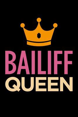 Full Download Bailiff Queen: Blank Lined Novelty Office Humor Themed Notebook to Write In: With a Practical and Versatile Wide Rule Interior -  file in PDF