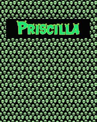 Read Online 120 Page Handwriting Practice Book with Green Alien Cover Priscilla: Primary Grades Handwriting Book - Sheldon Franks file in ePub