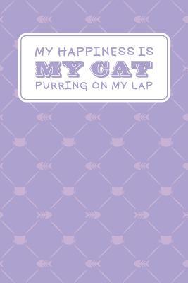 Full Download My Happiness Is My Cat Purring On My Lap: Blue Blank Lined; Gratitude A Day And Night Reflection Journal; Gratitude Every Day For Cat Lover Planner; Gratitude For Manifestation Notebook; Gratitude Daily Journal and Diaries; Kitten Mindfulness Notes - Creation Art Co | ePub