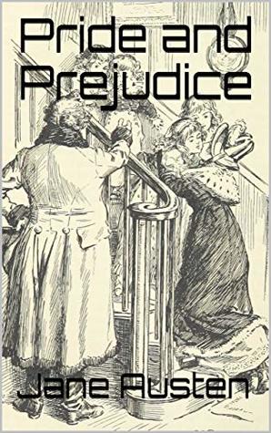 Read Online Pride and Prejudice by Jane Austen (Illustrated) - Jane Austen | ePub