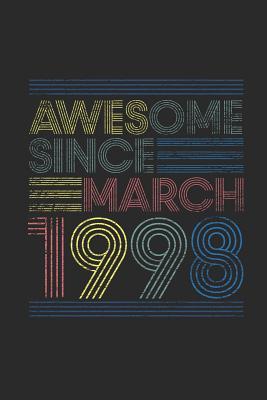 Read Awesome Since March 1998: Graph Paper Notebook / Journal (6 X 9 - 5 Squares per inch - 120 Pages) - March Birthday Gift Idea - Awesome Publishing | ePub