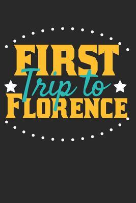 Read First Trip To Florence: 6x9 Dot Grid Composition Notebook perfect gift for your Trip to Florence for every Traveler - Florence Publishing | ePub