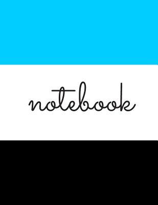 Read Notebook: Blank Lined Composition Notebook Journal, 150 Page, Color Block Glossy Finish Cover, 8.5 X 11 Inch - Nikki Louise Francis | ePub