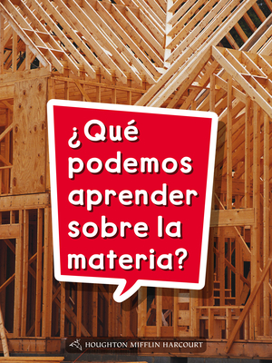 Read Online Science and Engineering Spanish Leveled Readers: Leveled Reader, Extra Support Grade 2 Book 063: �qu� Podemos Aprender Sobre La Materia? - Houghton Mifflin Harcourt | PDF