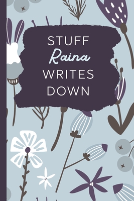 Read Stuff Raina Writes Down: Personalized Journal / Notebook (6 x 9 inch) with 110 wide ruled pages inside [Soft Blue Pattern] -  | ePub