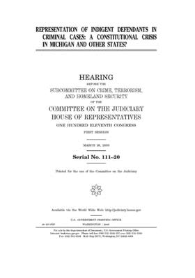 Download Representation of indigent defendants in criminal cases: a constitutional crisis in Michigan and other states? - U.S. House of Representatives | ePub