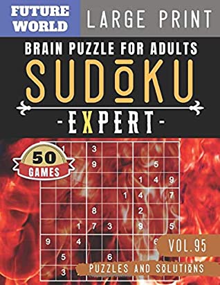 Read Online Sudoku Expert: Sudoku puzzle books for adults  Sudoku Difficult brain health games for Senior (Sudoku Puzzles Book Large Print) - Alison Gobble | ePub