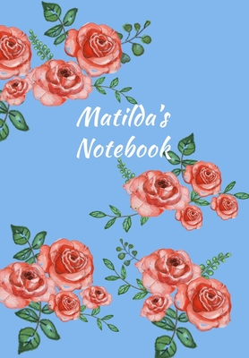 Download Matilda's Notebook: Personalized Journal - Garden Flowers Pattern. Red Rose Blooms on Baby Blue Cover. Dot Grid Notebook for Notes, Journaling. Floral Watercolor Design with First Name -  file in PDF