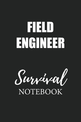 Read Online Field Engineer Survival Notebook: Small Undated Weekly Planner for Work and Personal Everyday Use Habit Tracker Password Logbook Music Review Playlist Diary Journal - Wick Book Publishing | ePub