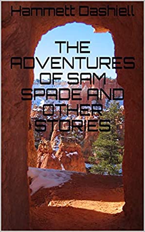 Read The Adventures of Sam Spade and other stories - Dashiell Hammett file in PDF