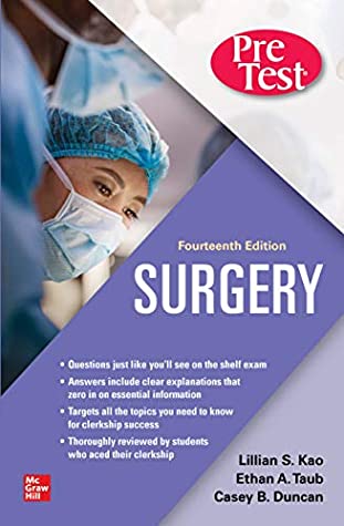 Read Online Surgery PreTest Self-Assessment and Review, Fourteenth Edition - Lillian Kao file in ePub