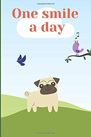 Full Download One smile a day: A journal to help capture the small moments in life that make you smile - CoolDad Creations file in PDF