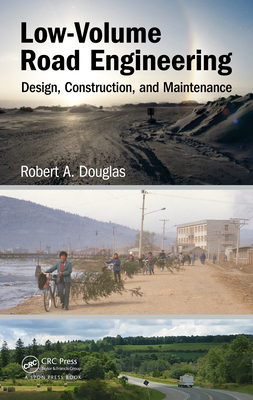 Full Download Low-Volume Road Engineering: Design, Construction, and Maintenance - Robert A Douglas file in ePub