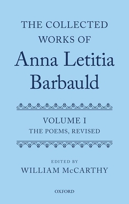 Download The Collected Works of Anna Letitia Barbauld: Anna Letitia Barbauld: The Poems, Revised: Volume I - William McCarthy file in ePub